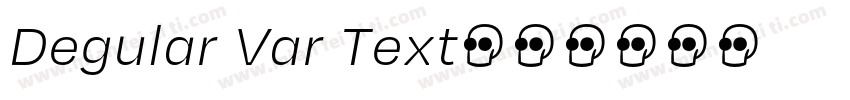 Degular Var Text字体转换